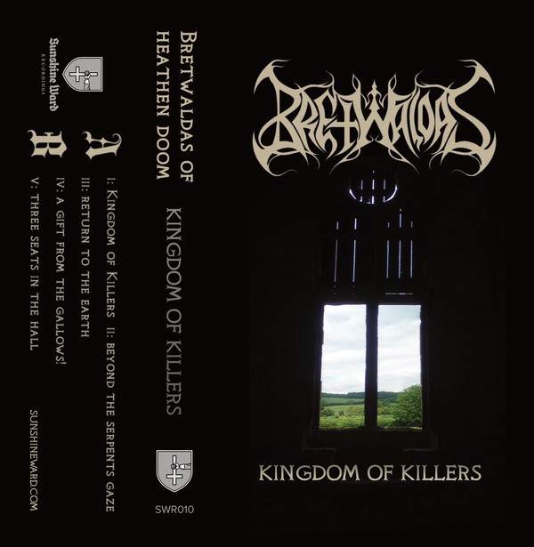 Bretwaldas - Kingdom of Killers tape - Click Image to Close