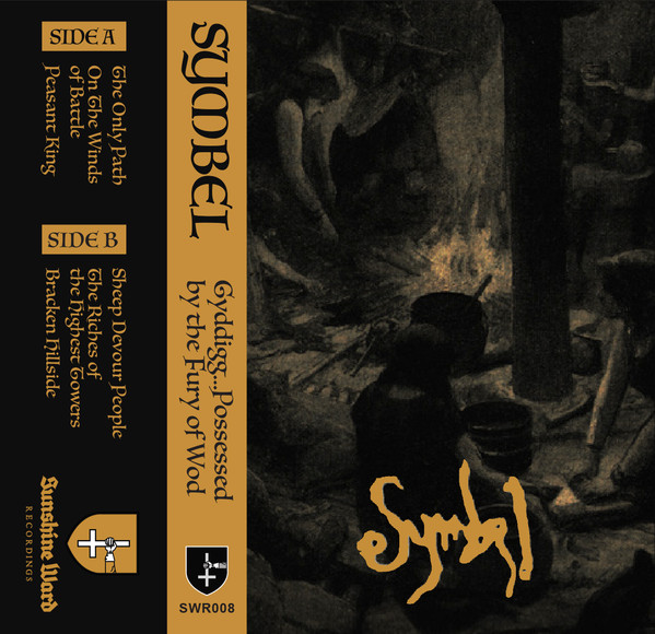 Symbel - Gyddigg... Possessed by the Fury of Wod tape